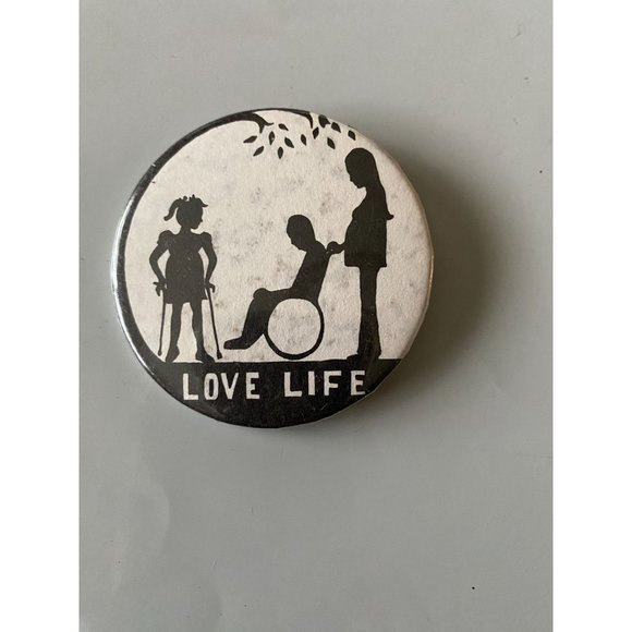Vintage Love Life Respect for Disabled Persons Black White Pinback Button - Picture 1 of 3